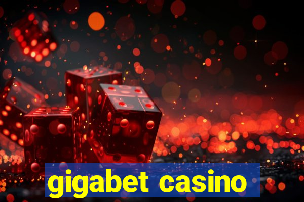 gigabet casino